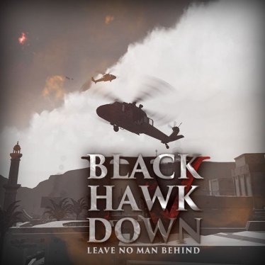 Карта «BLACK HAWK DOWN IV» для Ravenfield (Build 21)