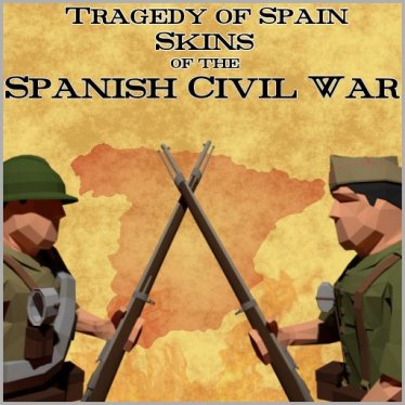 Скин «Spanish Civil War Skins» для Ravenfield (Build 21)