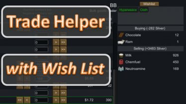 Мод «TradeHelper» для Rimworld (v1.1 - 1.2)