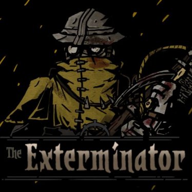 Мод "Exterminator" для Darkest Dungeon