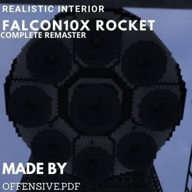 Мод "Realistic Interior Falcon 10X Rocket" для Teardown