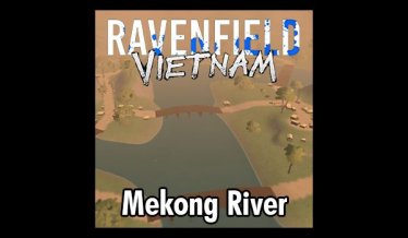 Карта «Project Vietnam - Mekong River» для Ravenfield (Build 18)