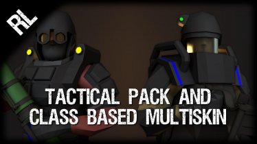 Скин «Tactical (Class-Based Multi-Skin)» для Ravenfield (Build 23) 2