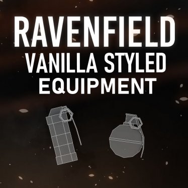 Мод «The greatest vanilla styled equipment» для Ravenfield (Build 21)