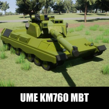 Мод "UME KM760 MBT" для Brick Rigs