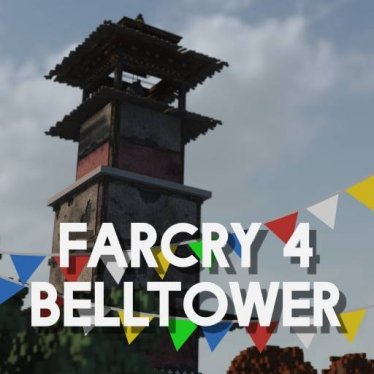 Мод "Farcry 4 Belltower" для Teardown