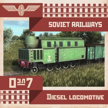 Мод "Diesel locomotive Oel7" для Workers & Resources: Soviet Republic