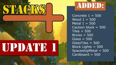 Мод "Stacks+ (Survival)" для Scrap Mechanic 0