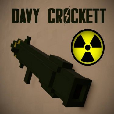 Мод "Davy Crockett Launcher" для Teardown