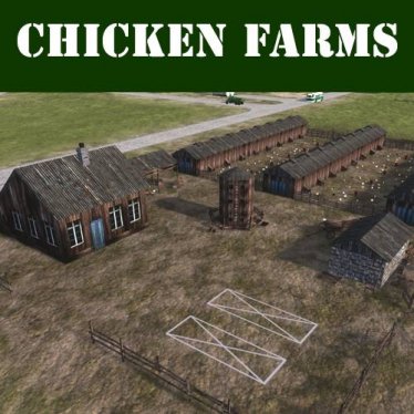 Мод "Chicken Farms" для Workers & Resources: Soviet Republic