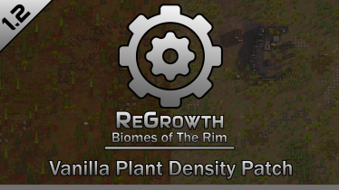 Мод «ReGrowth - Vanilla Plant Density Patch» для Rimworld (v1.2)