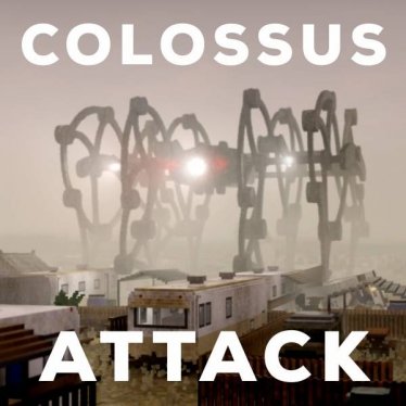 Мод "Colossus Attack" для Teardown