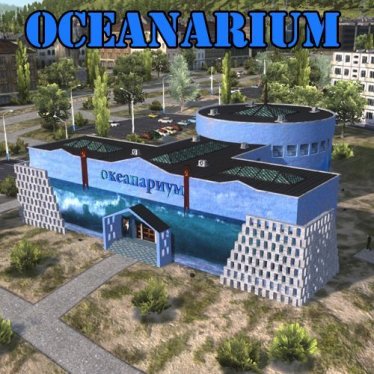 Мод "Oceanarium" для Workers & Resources: Soviet Republic