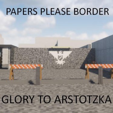 Мод "Papers, Please border" для Teardown