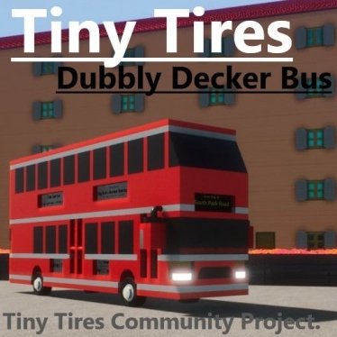 Мод "Tiny Tires Dubbly Decker Bus" для Brick Rigs