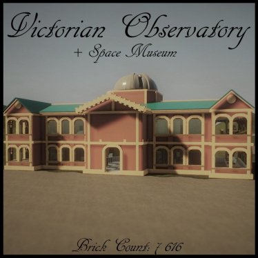 Мод "Victorian Observatory and Space Museum" для Brick Rigs