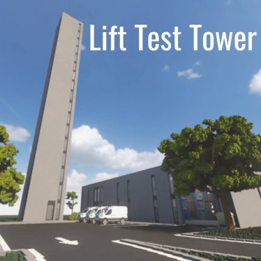 Мод "Lift Test Tower" для Teardown