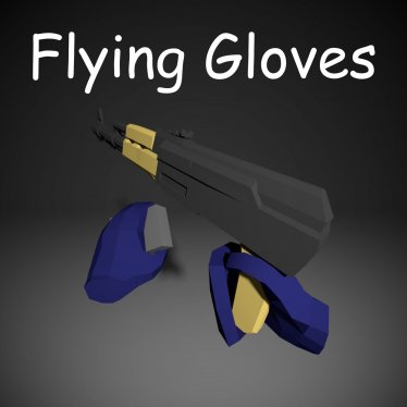 Скин «Flying Gloves» для Ravenfield (Build 20)