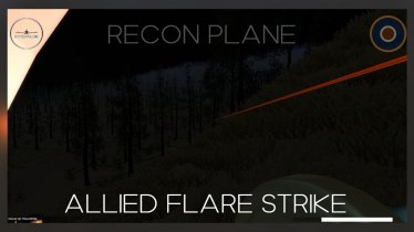 Мод «ALLIED Recon (Flare) strike» для Ravenfield (Build 21) 2