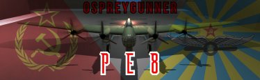 Мод «PE8» для Ravenfield (Build 21) 1