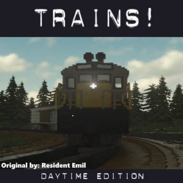 Мод "TRAINS! - Daytime Edition" для Teardown