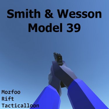 Мод «Smith & Wesson Model 39» для Ravenfield (Build 21)