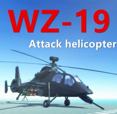 Мод «WZ-19 Attack helicopter» для Ravenfield (Build 19)