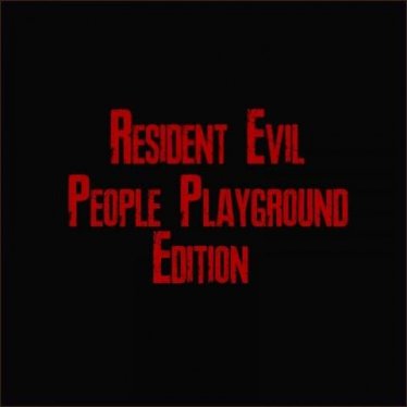 Мод "Resident Evil Mod" для People Playground