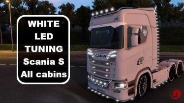 Мод Scania S - White LED tuning all cabins версия 1.0 для Euro Truck Simulator 2 (v1.48.x, 1.49.x)