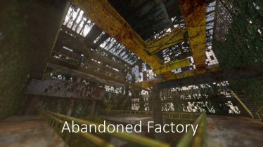 Мод "Abandoned Factory" для Teardown