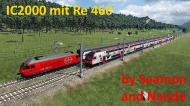 Мод «IC2000 mit Re 460» для Transport Fever 2