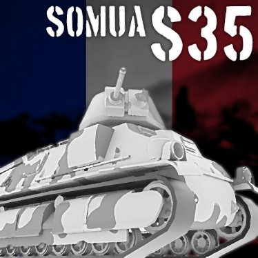 Мод «SOMUA S35» для Ravenfield (Build 21)