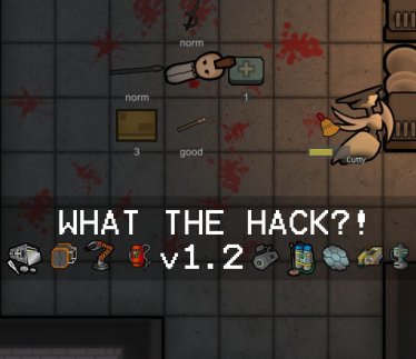 Мод «What the hack?!» версия 30.05.19 для Rimworld (v1.0) 1