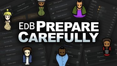 Мод «EdB Prepare Carefully» для Rimworld (v1.0 - 1.1)