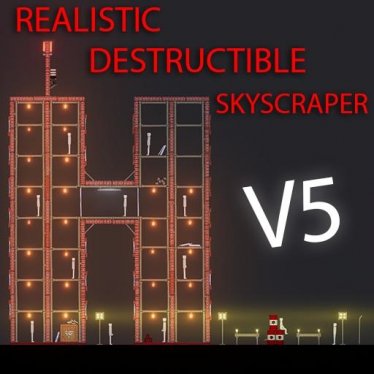Мод "Realistic Destructible Skyscraper V5" для People Playground