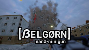 Мод "Belgorn [nano-minigun]" для Teardown 2