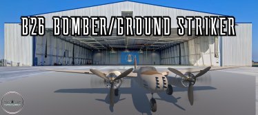 Мод «B-26 (DA26) BOMBER/GROUNDSTRIKER» для Ravenfield (Build 19)