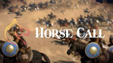 Мод «Horse Call - Зовем свою лошадь» версия 1.0.0 для Mount & Blade II: Bannerlord