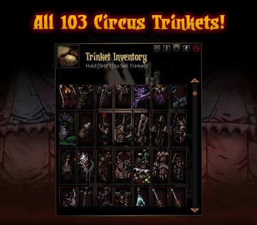 Мод "Singleplayer Circus Trinkets" для Darkest Dungeon 0