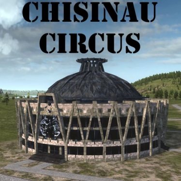 Мод "Chisinau State Circus" для Workers & Resources: Soviet Republic