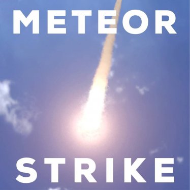 Мод "Meteor Strike" для Teardown