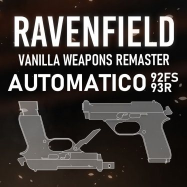 Мод «The greatest automatico remake ever» для Ravenfield (Build 18)