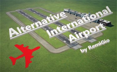 Мод «Alternative International Airport» для Transport Fever 2