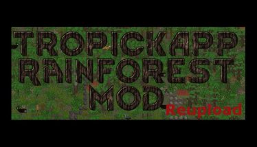 Мод «Rainforest Mod» для Rimworld (v1.0 - 1.1)