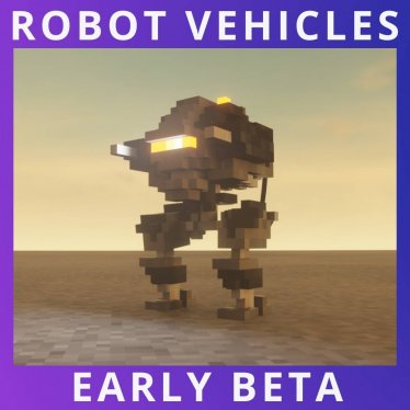 Мод "Robot Vehicles (Early Beta)" для Teardown