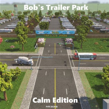 Мод "Bob's Trailer Park" для Teardown