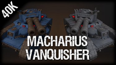 Мод «Macharius Vanquisher» для Ravenfield (Build 23) 0