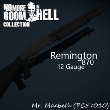 Мод «NMRiH Remington 870» для Ravenfield (Build 23)
