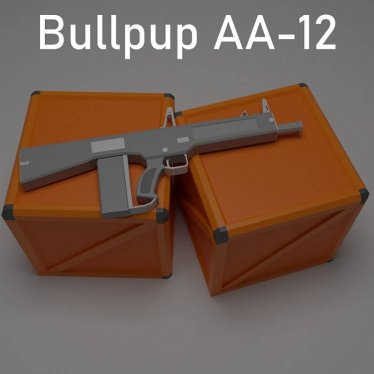 Мод «Bullpup AA-12» для Ravenfield (Build 25)