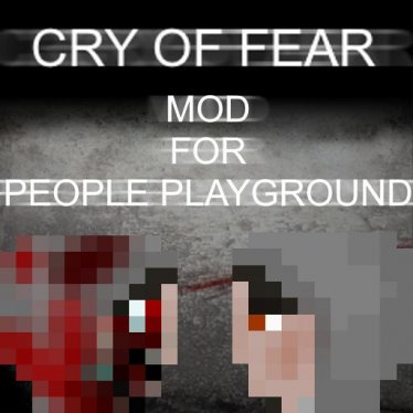 Мод "Cry Of Fear Mod" для People Playground